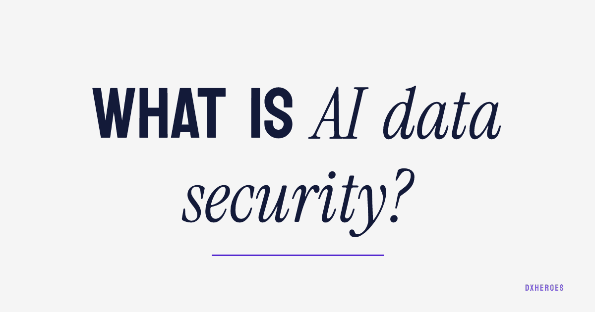 What is AI data security?