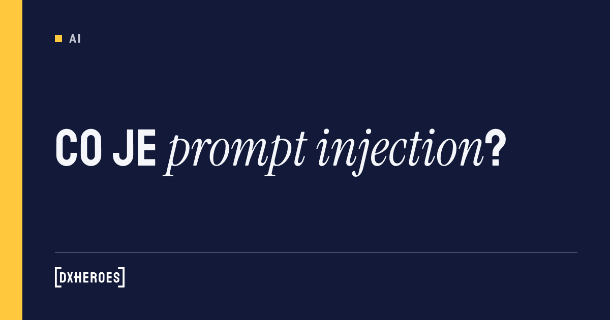 Co je prompt injection?