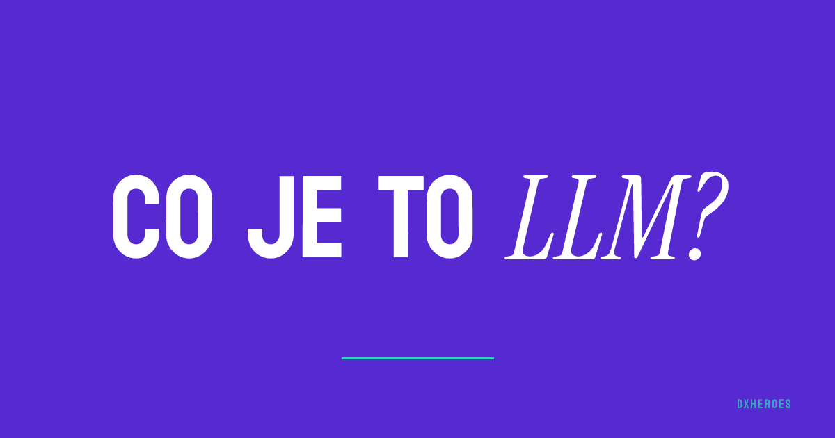 Co je to LLM?