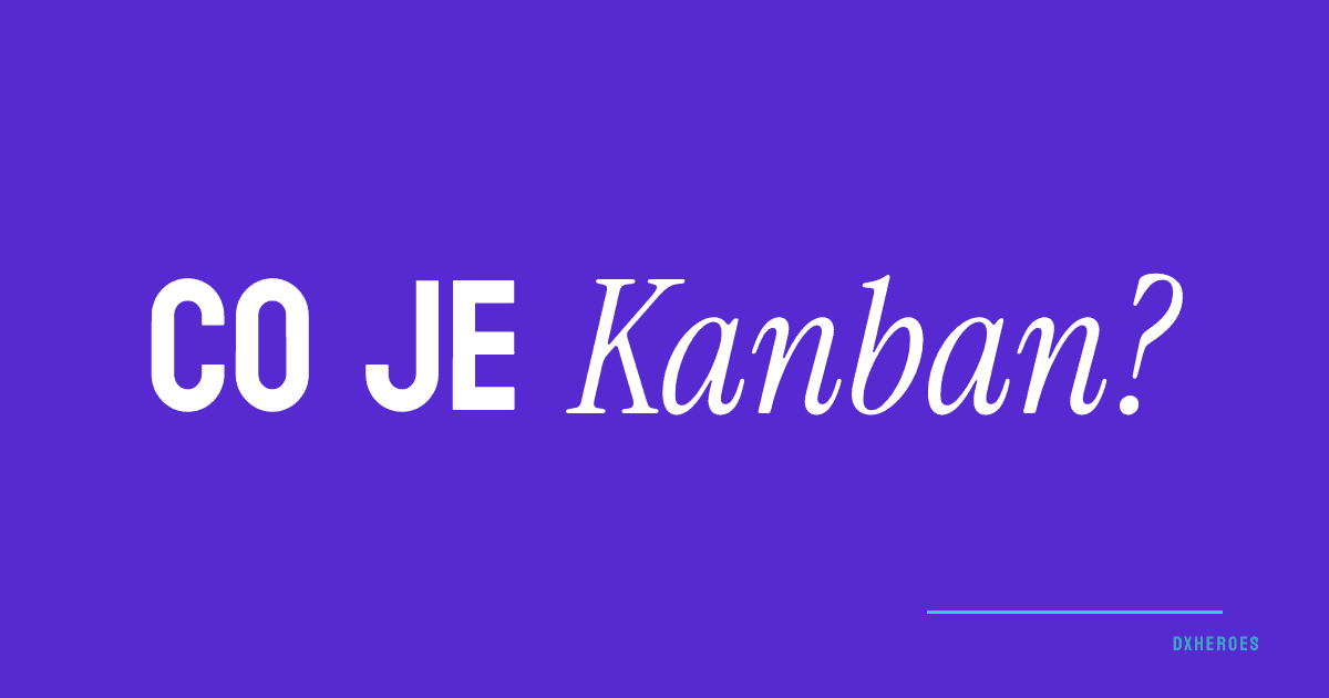 Co je Kanban?