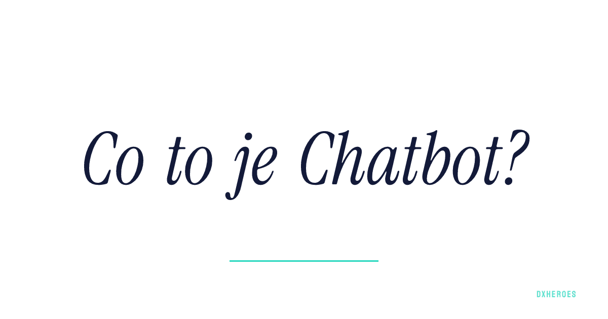 Co to je Chatbot?