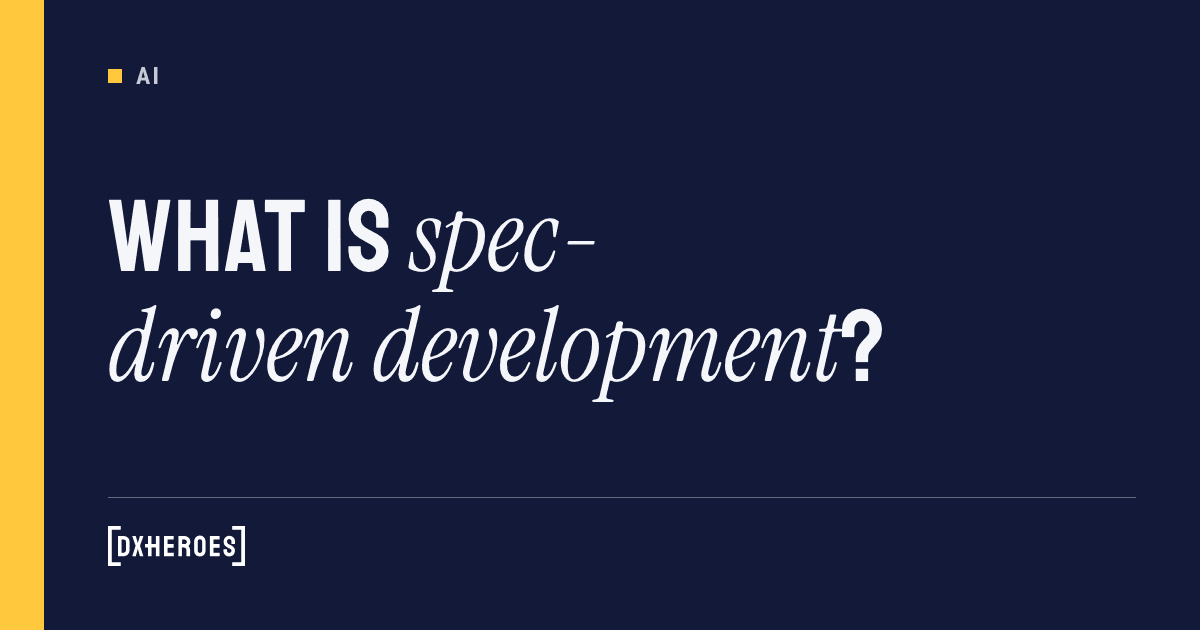 What is spec-driven development?